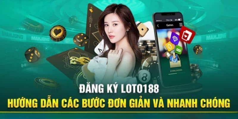 Các bước đăng ký đơn giản nhất