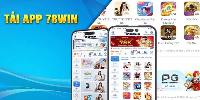 Tải ứng dụng về điện thoại và tận hưởng trải nghiệm tiện lợi nhất khi chơi game