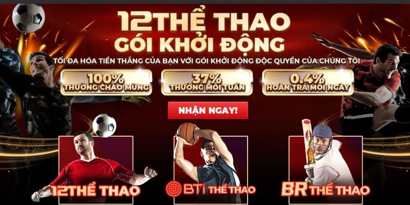 Thể thao 12Bet - Nhiều bộ môn và kèo chất lượng